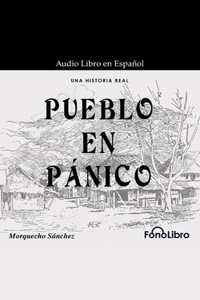 Pueblo En Pánico