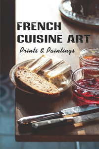 French Cuisine Art