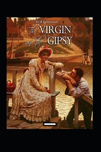 The Virgin and the Gipsy Annotated