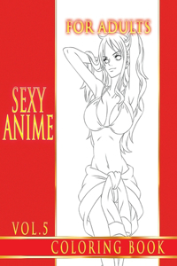 Sexy Anime Coloring Book For Adults. Vol.5