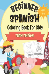 Beginner Spanish Coloring Book For Kids Ages 4-8