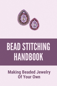 Bead Stitching Handbook