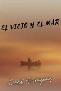 El viejo y el mar