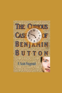 The Curious Case of Benjamin Button Illustrated