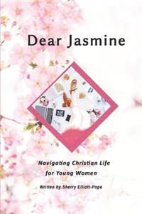 Dear Jasmine