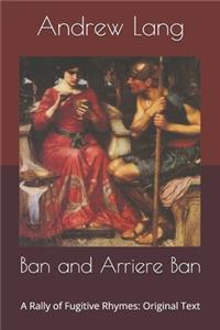 Ban and Arriere Ban