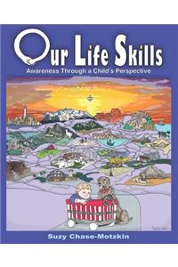 Our Life Skills
