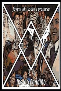 Juventud, tesoro y promesa