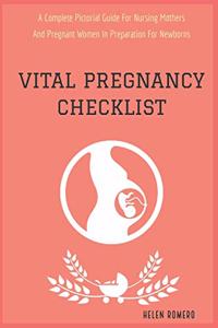 Vital Pregnancy Checklist