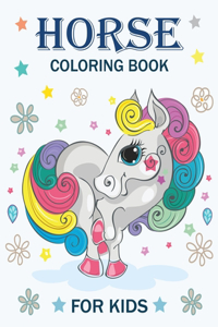 Horse Coloring Book For Kids