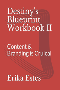 Destiny's Blueprint Workbook II