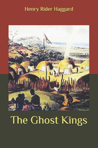 The Ghost Kings