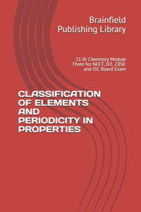 Classification of Elements and Periodicity in Properties