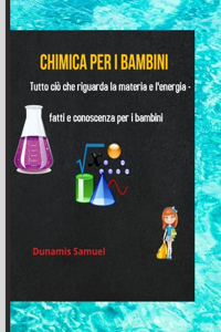 Chimica Per I Bambini