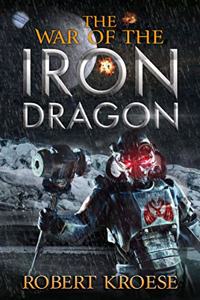 War of the Iron Dragon