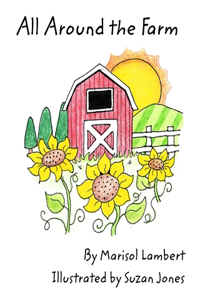 All Around the Farm