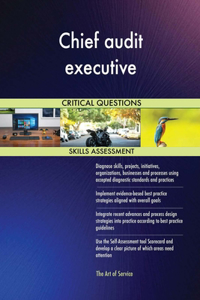 Chief audit executive Critical Questions Skills Assessment