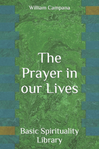 Prayer in our Lives