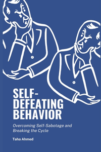 Self-Defeating Behavior