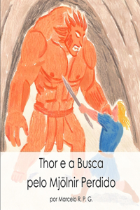 Thor e a Busca pelo Mjölnir Perdido