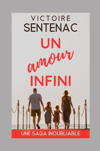 Un amour infini - L'intégrale