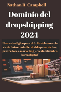 Dominio del dropshipping 2024