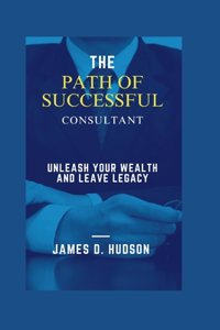 Successful Path of Consultant