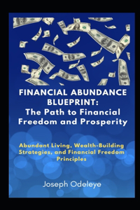 Financial Abundance Blueprints