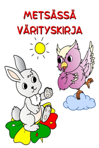 Metsässä Värityskirja