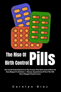 The Rise Of Birth Control Pills