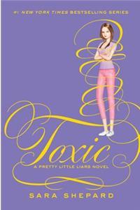 Pretty Little Liars #15: Toxic