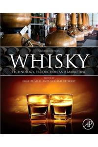Whisky: Technology, Production and Marketing