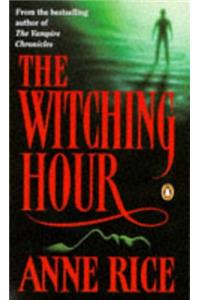 The Witching Hour: v. 1