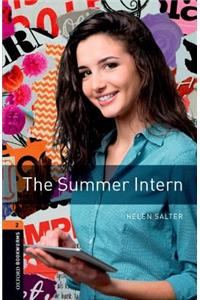 Oxford Bookworms Library: Level 2: The Summer Intern