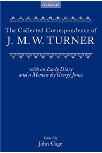 Collected Correspondence of J.M.W. Turner
