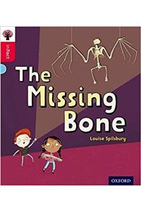 Oxford Reading Tree inFact: Oxford Level 4: The Missing Bone