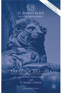 St. James's Place Tax Guide 2013-2014