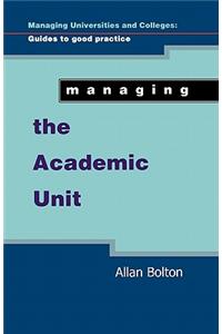 Managing the Academic Unit
