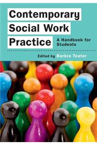 Contemporary Social Work Practice: A Handbook for Students