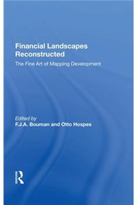Financial Landscapes Reconstructed