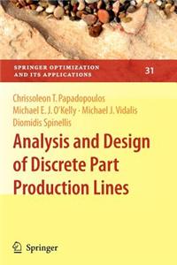 Analysis and Design of Discrete Part Production Lines