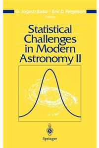 Statistical Challenges in Modern Astronomy II