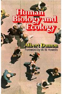 Human Biology and Ecology