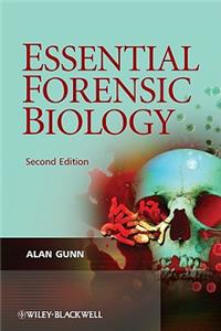 Essential Forensic Biology 2e