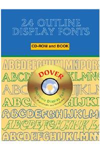 24 Outline Display Fonts CD-ROM and Book