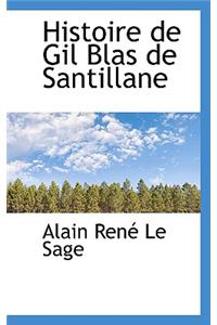 Histoire de Gil Blas de Santillane