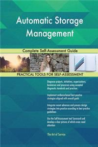 Automatic Storage Management Complete Self-Assessment Guide