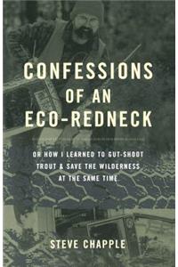 Confessions of an Eco-Redneck
