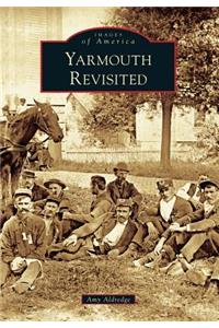 Yarmouth Revisited