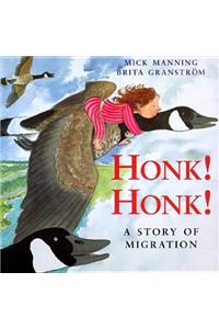 Honk! Honk!